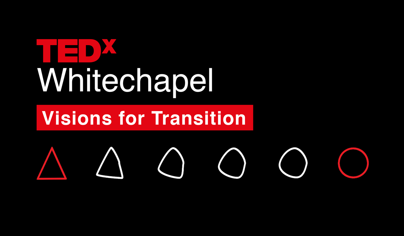 TEDx Whitechapel